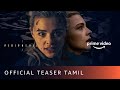The Peripheral Season 1 - Tamil Teaser | Prime Video