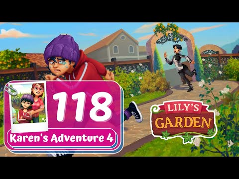 Lily's Garden - Day 118 - Karen's Adventure 4 - Gameplay