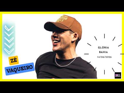 Show 📽 Zé Vaqueiro | Glória | Bahia | (14/06/2026) #zévaqueiro