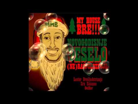 My House BRE!!! - (8) Nema poklona [prod. Sergio Maestro] (2016)