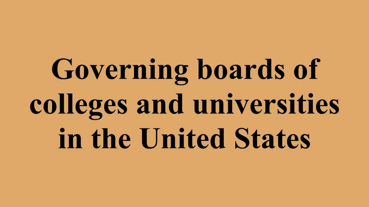 Governing boards of colleges and universities in the United States