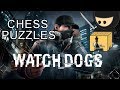 Watch Dogs End Game Chess Puzzles - South Part ...
