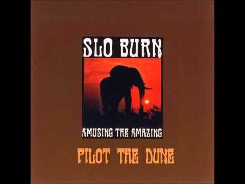 Slo Burn- Amusing the Amazing FULL EP