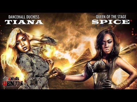 Tiana x Spice - Set Me Suh (Raw) April 2017