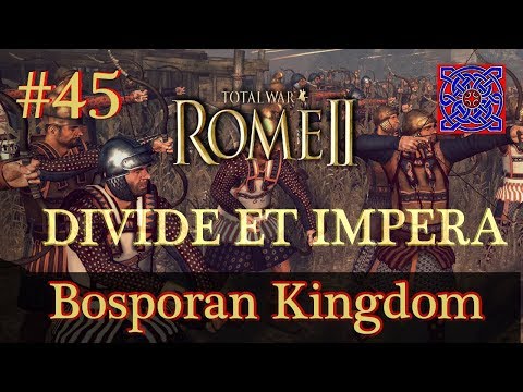 Crossing The Water :: Total War Rome II - Divide Et Impera  1.2.2 - Bosporan Kingdom Gameplay #45