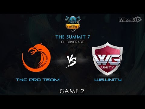 TNC Pro Team vs WG.Unity | The Summit 7 | PH Coverage | Game 2