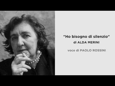 "Ho bisogno di silenzio" di Alda Merini, letta da Paolo Rossini
