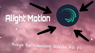 Download lagu Baka Di Tayo (shortened)by Yayoi using ALIGHT MOTION #viral mp3