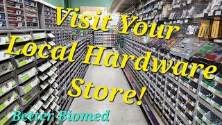 Visit Your Local Hardware Store!
