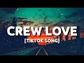 Drake - Crew Love (Lyrics) [TIKTOK SONG]