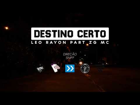 Leo Rayon Part ZG MC - Destino Certo