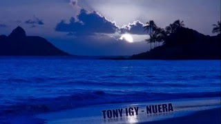 Tony Igy - Nuera (New 2016)