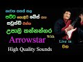 Upali Kannangara With Arrowstar Live Show In Waga Re Created Quality Sounds