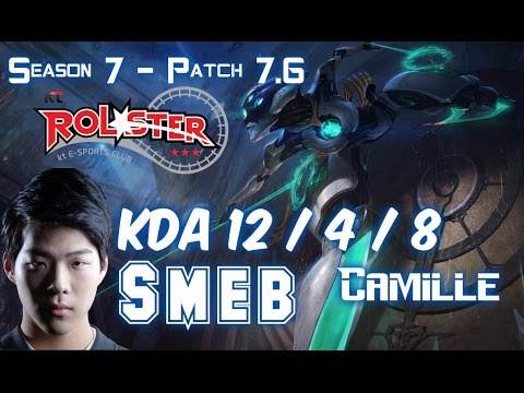 KT Smeb CAMILLE vs FIORA Top - Patch 7.6 KR Ranked