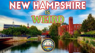Why is New Hampshire So Weird