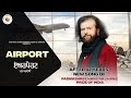 Airport - Putt Pardesi | Hans Raj Hans | Salma | New Punjabi Song 2023