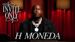 H MONEDA - INVITE ONLY [FREESTYLE]
