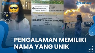 Kisah Viral Perempuan Miliki Nama Unik 'Jika Kitta Tanya Nurani', Ini Makna di Baliknya