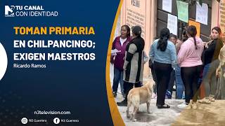 Toman primaria en Chilpancingo; exigen maestros