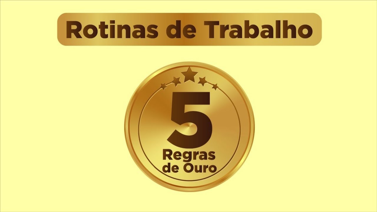 Rotinas de Trabalho (Cinco Regras de Ouro) - Top Elétrica Cursos