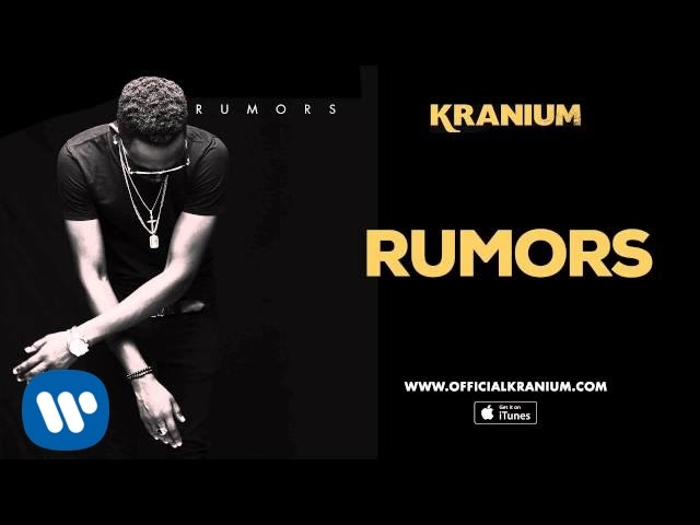 Kranium -Rumors ( Official Audio)