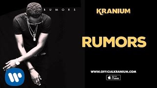 Kranium -Rumors ( Official Audio)