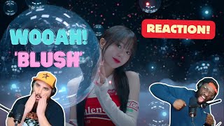 FIRST TIME REACTION TO WOOAH! 우아 - ‘BLUSH' M/V