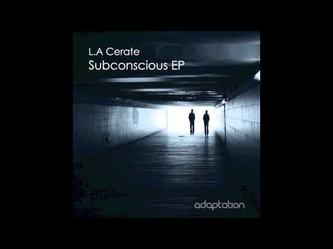 AM046 L.A Cerate - Your Dreams (Original Mix)