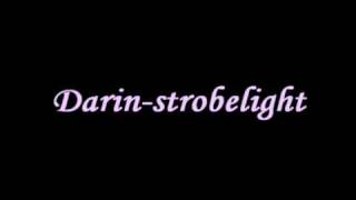 Darin - Strobelight