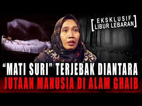 JUTAAN MANUSIA BERSELIWERAN DI ALAM GHAIB INI NUNGGUIN DOA DARI KELUARGANYA !! KESAKSIAN MATI SURI