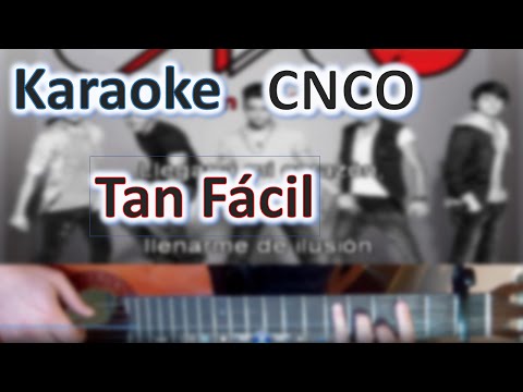 Tan Fácil - CNCO