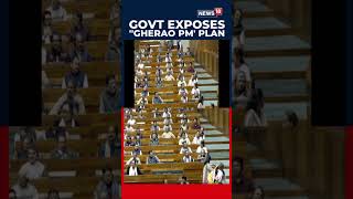 Govt Exposes ‘Gherao PM’ Plan as Rijiju Shares Inside Parliament Video, Backs Birla Call | N18S