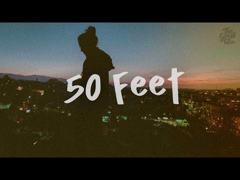 SoMo - 50 Feet (lyrics)