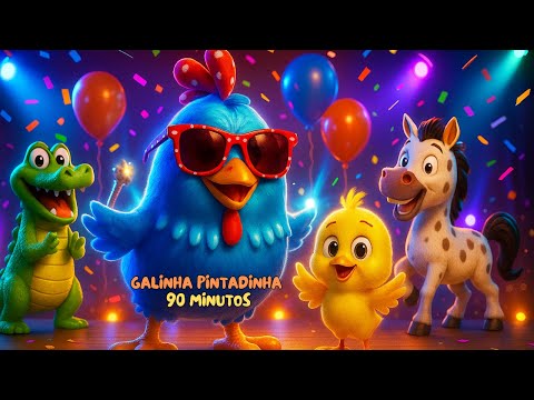 Galinha Pintadinha Volume 3 | O Musical Divertido da Fazenda | 90 minutos de Canções Infantis