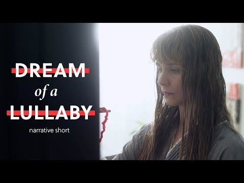 Dream of a Lullaby (narrative short - thriller) | BAO After Work