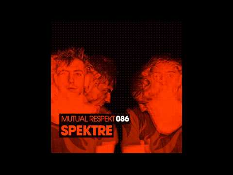 Spektre - Mutual Respekt 086 (15.03.2013) [Tracklist]