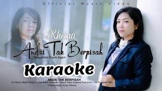 Download lagu RHEINA ANDAI TAK BERPISAH KARAOKE mp3 Download lagu RHEINA ANDAI TAK BERPISAH KARAOKE mp3
