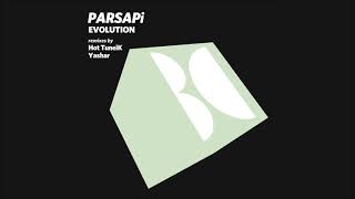 PARSAPi - Evolution (Hot TuneiK Remix)