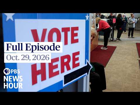 PBS News Hour full episode, Oct. 29, 2026