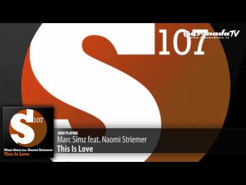 Marc Simz feat. Naomi Striemer - This Is Love (Original Mix)