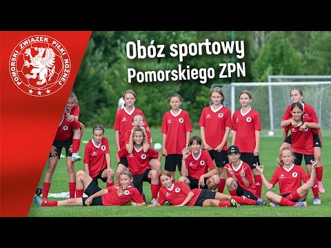 Letni obóz sportowy Pomorskiego ZPN