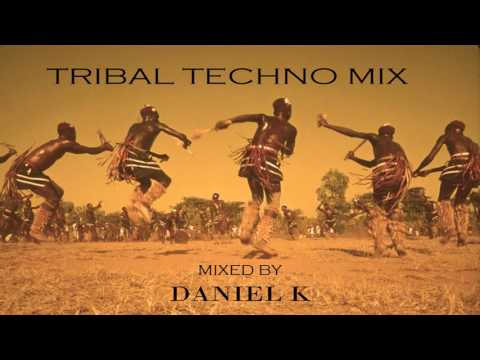 Tribal Techno Mix