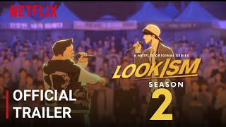 Lookism Season 2 Release Date | Lookism Season 2 Trailer | New Updates 2023