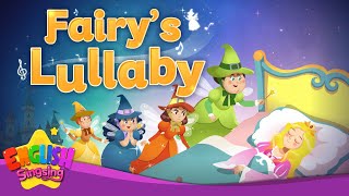 Fairy’s Lullaby - The Sleeping beauty - Fairy Tale Songs For Kids by English Singsing