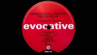 Gambafreaks Feat.Paco Rivaz - Instant Replay (Radio Edit)