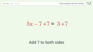 Linear equation with one unknown: Solve 5x-7=3 step-by-step solution