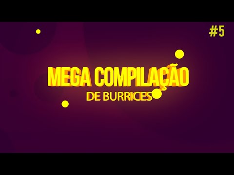 MEGA COMPILAÇÃO DE BURRICE #5