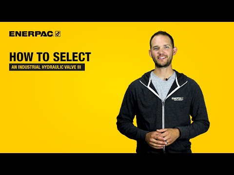 How to Select a Hydraulic Valve: Flow & Pressure-Control Valves | Enerpac