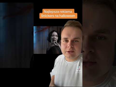 Najlepsza reklama snickers na halloween
