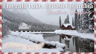 Peaceful Snowfall at Emerald Lake, Yoho National Park BC + Spirit of Christmas Shop | Vlogmas Day 20